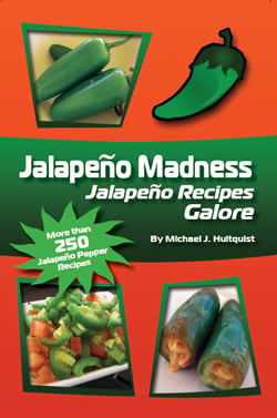 Jalapeno Madness: Jalapeno Recipes Galore!