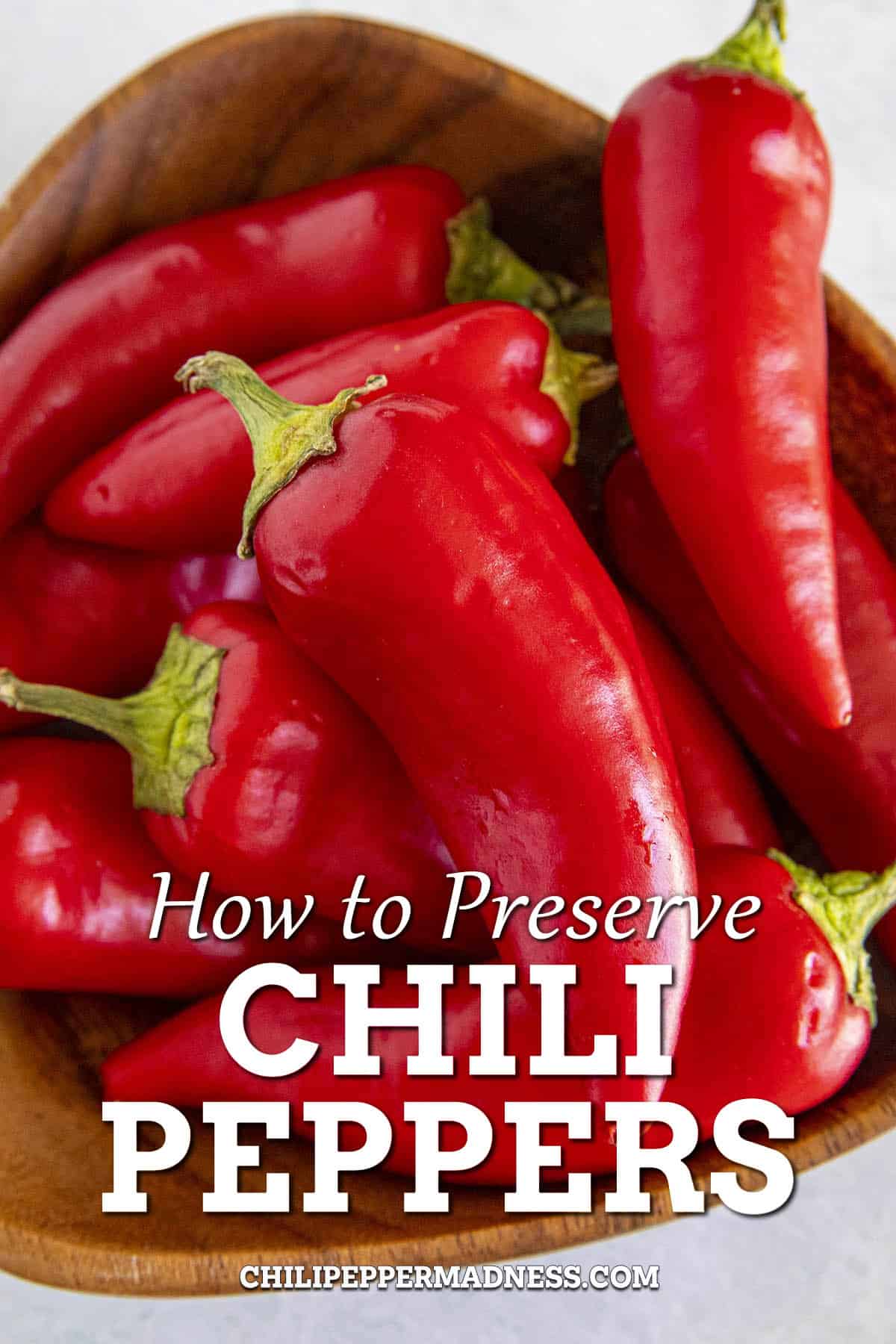 How to Preserve Chili Peppers